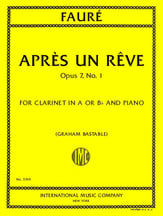 Apres un Reve, Op. 7, #1 Clarinet in A or B-flat and Piano cover